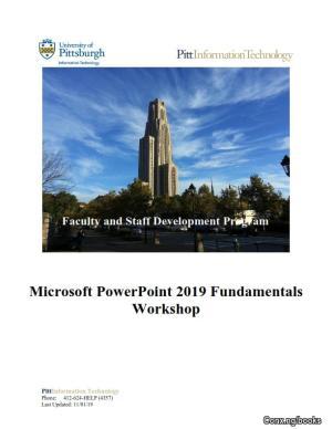 Microsoft PowerPoint 2019 Fundamentals Workshop by University of Pittsburgh